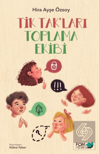 Tik Tak\'ları Toplama Ekibi