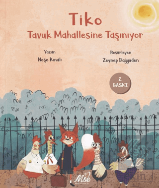 Tiko Tavuk Mahallesine Taşınıyor