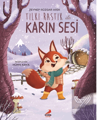 Tilki Rastık ile Karın Sesi