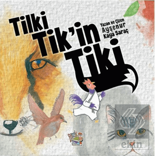 Tilki Tik'in Tiki