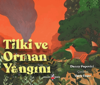 Tilki ve Orman Yangını