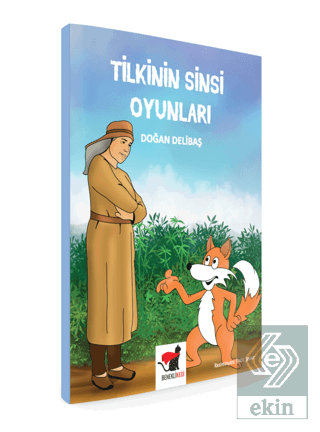 Tilkinin Sinsi Oyunları