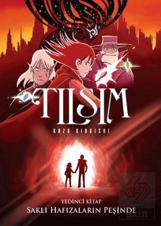 Tılsım 7. Kitap - Saklı Hafızaların Peşinde