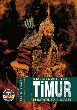 Timur Kasırga ve Dehşet