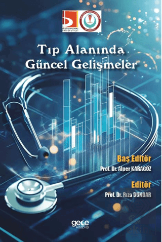 Tıp Alanında Güncel Gelişmeler