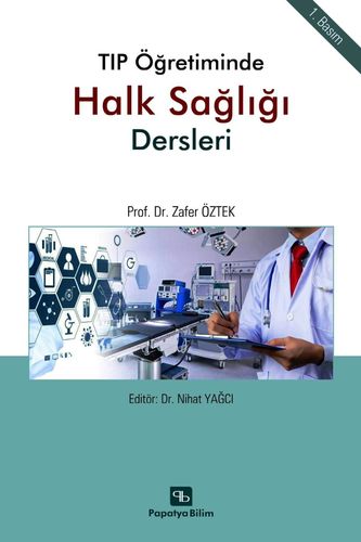 Tıp Öğretiminde Halk Sağlığı Dersleri