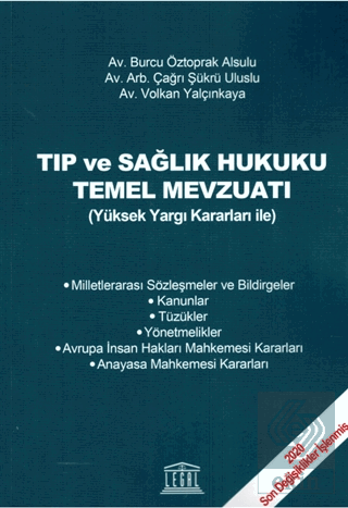 Tıp ve Sağlık Hukuku Temel Mevzuatı