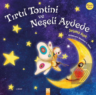 Tırtıl Tontini ve Neşeli Aydede