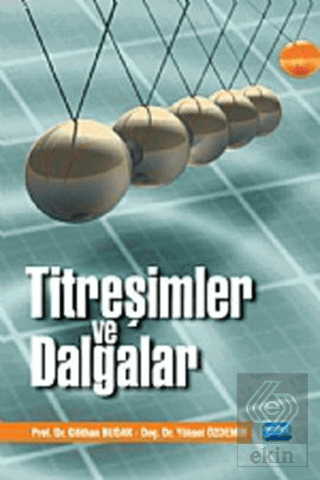 Titreşimler ve Dalgalar