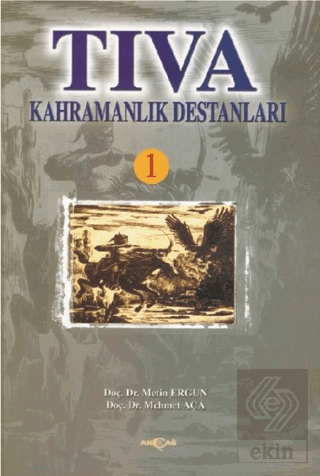 Tıva Kahramanlık Destanları 1