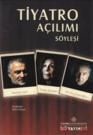 Tiyatro Açılımı : Söyleşi