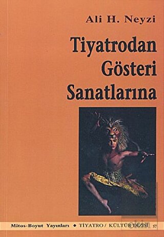 Tiyatrodan Gösteri Sanatlarına