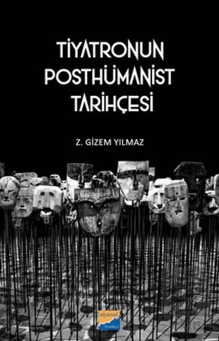 Tiyatronun Posthümanist Tarihçesi