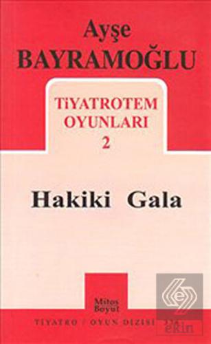 Tiyatrotem Oyunları 2 : Hakiki Gala