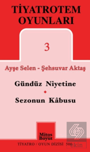 TiyatroTem Oyunları 3 : Gündüz Niyetine - Sezonun