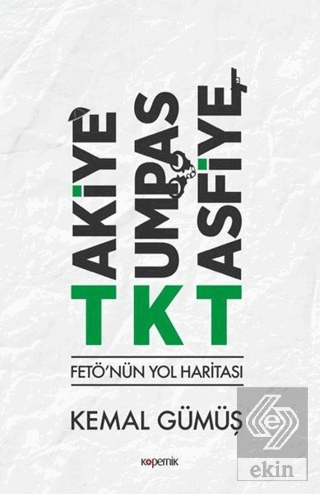 TKT Takiye-Kumpas-Tasfiye