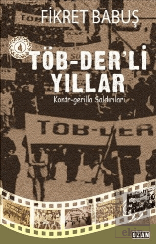 Töb-Der\'li Yıllar