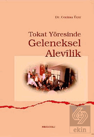 Tokat Yöresinde Geleneksel Alevilik