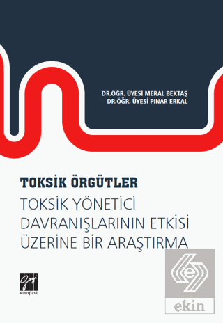 Toksik Örgütler