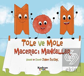 Tole ve Mole Maceracı Mandallar