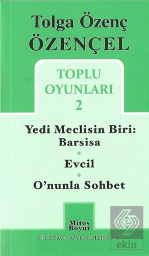 Tolga Özenç Özençel Toplu Oyunları - 2