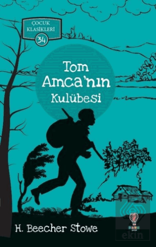 Tom Amca\'nın Kulübesi - Çocuk Klasikleri 34