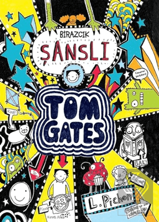 Tom Gates - Birazcık Şanslı