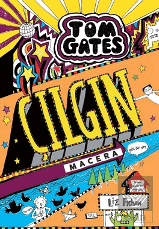 Tom Gates Çılgın Macera (Gibi Bir Şey)