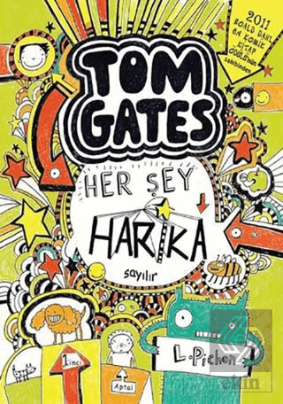 Tom Gates - Her Şey Harika Sayılır (Ciltli)