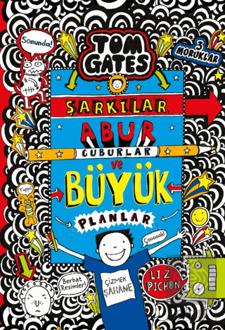 Tom Gates - Şarkılar, Abur Cuburlar ve Büyük Planlar