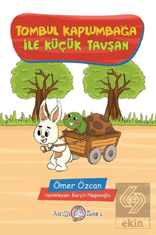 Tombul Kaplumbağa ile Küçük Tavşan