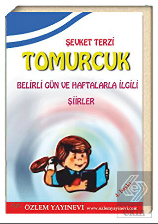 Tomurcuk - Belirli Gün ve Haftalarla İlgili Şiirle