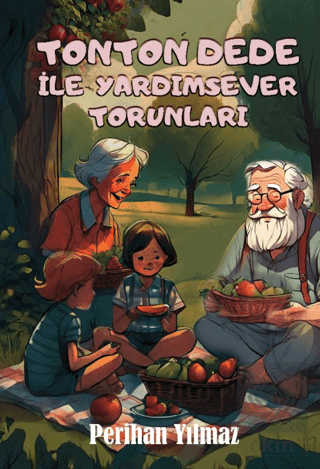 Tonton Dede Ve Yardımsever Torunları