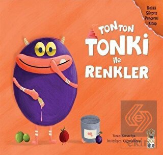 Tonton Tonki İle Renkler (Delikli Sürpriz Pencerel