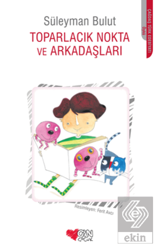 Toparlacık Nokta ve Arkadaşları