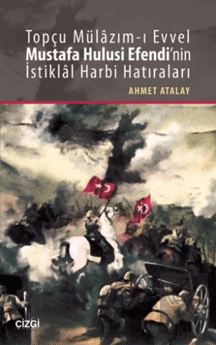 Topçu Mülazım-ı Evvel Mustafa Hulusi Efendi\'nin İs