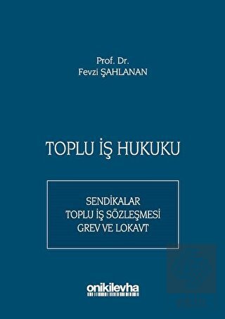 Toplu İş Hukuku