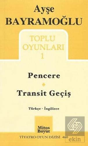 Toplu Oyunlar 1 / Pencere - Transit Geçiş / Window