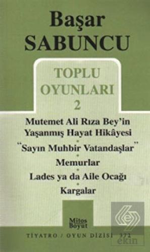 Toplu Oyunlar 2 / Mutemet Ali Rıza Bey\'in Yaşanmış