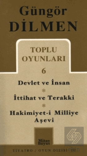 Toplu Oyunlar 6 Devlet ve İnsan - İttihat ve Terak