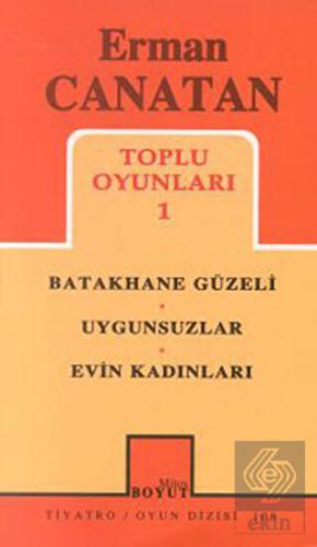 Toplu Oyunları 1 Batakhane Güzeli / Uygunsuzlar /