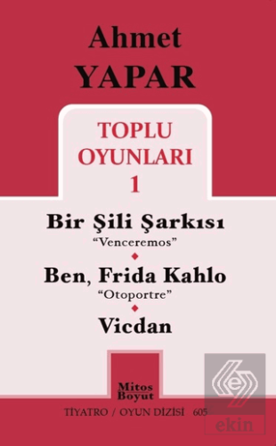 Toplu Oyunları 1 / Bir Şili Şarkısı - Ben, Frida K