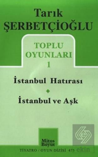 Toplu Oyunları 1 - İstanbul Hatırası / İstanbul ve