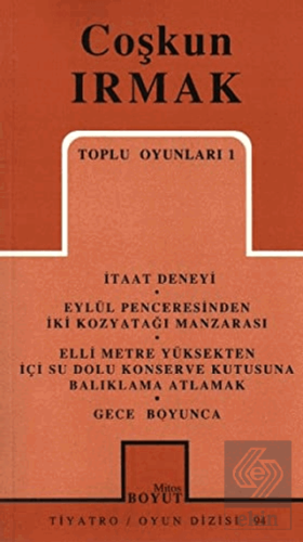 Toplu Oyunları 1 İtaat Deneyi / Eylül Penceresinde