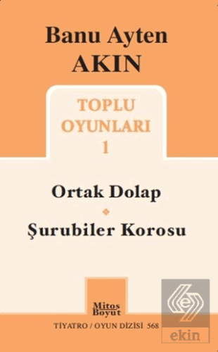 Toplu Oyunları 1: Ortak Dolap - Şurubiler Korosu