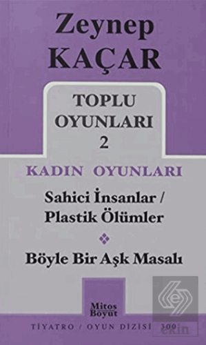 Toplu Oyunları 2 - Kadın Oyunları / Sahici İnsanla