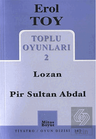 Toplu Oyunları 2 / Lozan - Pir Sultan Abdal