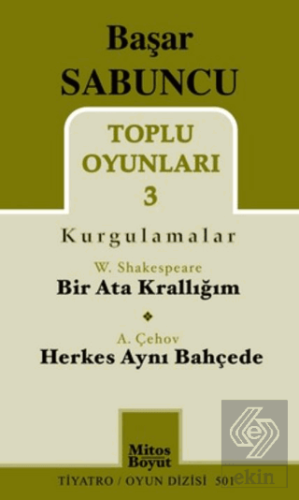 Toplu Oyunları 3 (Kurgulamalar) / Bir Ata Krallığı