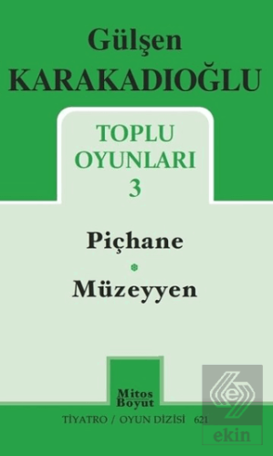 Toplu Oyunları - 3 - Piçhane - Müzeyyen