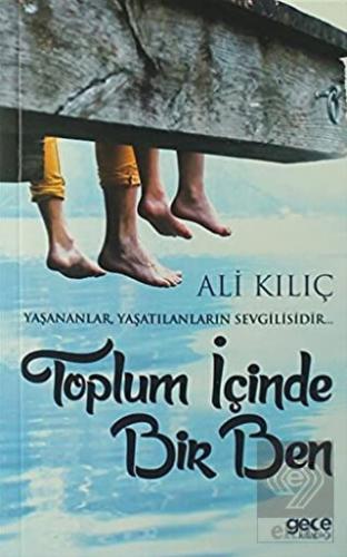 Toplum İçinde Bir Ben